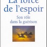 La force de l'espoir Groopman