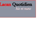Bandeau Lacan Quotidien