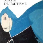 Sortir de l'autisme Berger